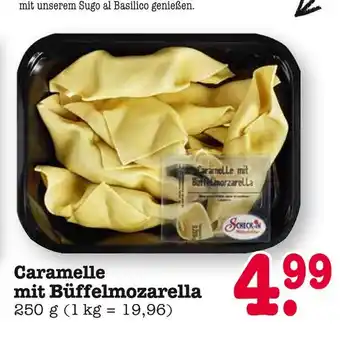 E-Center Schick-in caramelle mit büffelmozzarella Angebot