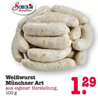 E-Center Scheck-in manufaktur weißwurst münchner art Angebot