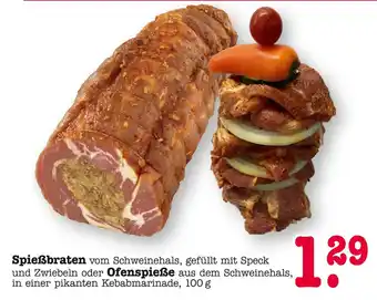 E-Center Spießbraten oder ofenspieße Angebot