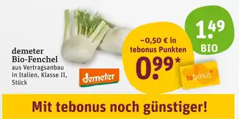 tegut Demeter bio-fenchel Angebot