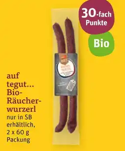 tegut Tegut... bio-räucherwurzerl Angebot