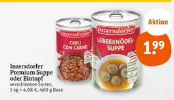 tegut Inzersdorfer premium suppe oder eintopf Angebot