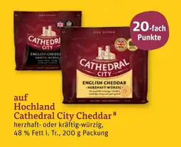 tegut Hochland cathedral city cheddar Angebot