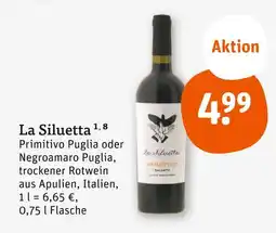 tegut La siluetta primitivo puglia oder negroamaro puglia Angebot