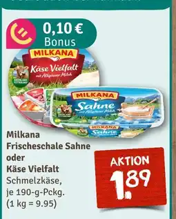 nahkauf Milkana frischeschale sahne oder käse vielfalt Angebot