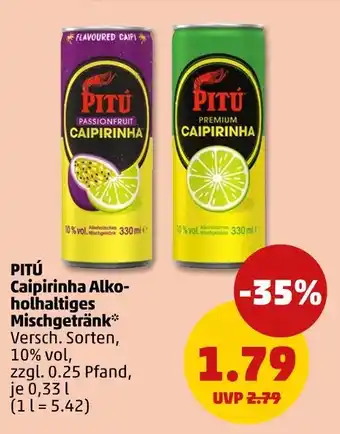 PENNY Pitú caipirinha alkoholhaltiges mischgetränk Angebot