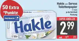 Edeka Hakle hakle oder servus toilettenpapier Angebot