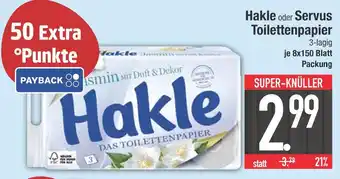 Edeka Hakle hakle oder servus toilettenpapier Angebot