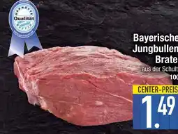 Edeka Bayerische jungbullen brate Angebot