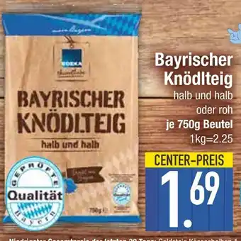 Edeka Edeka bayrischer knödlteig Angebot