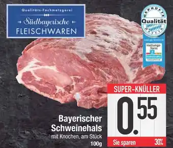 Edeka Südbayerische fleischwaren bayerischer schweinehals Angebot