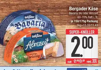 Edeka Bergader bergader käse bavaria blu oder almzeit Angebot