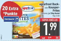 Edeka Agrarfrost back- oder knusper-frites Angebot