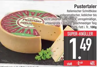 Edeka Pustertaler schnittkäse Angebot