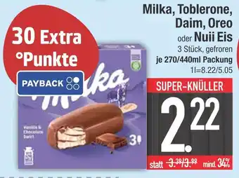 Edeka Milka milka, toblerone, daim, oreo oder nuii eis Angebot