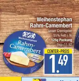 Edeka Weihenstephan rahm-camembert Angebot