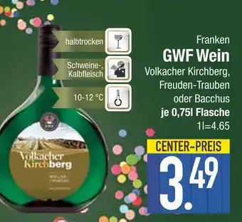 Edeka Gwf wein volkacher kirchberg, freuden-trauben oder bacchus Angebot