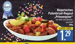 Edeka Bayerisches putenbrust-ragout prinzenpaar Angebot