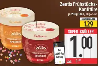 Edeka Zentis frühstücks-konfitüre Angebot