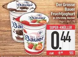 Edeka Bauer der grosse bauer fruchtjoghurt Angebot