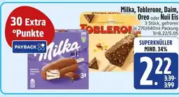 Edeka Milka, toblerone, daim, oreo, nuii eis Angebot