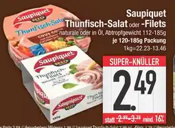 Edeka Saupiquet thunfisch-salat oder -filets Angebot