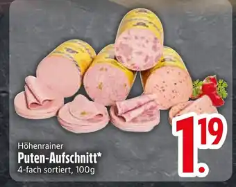 Edeka Höhenrainer puten-aufschnitt Angebot