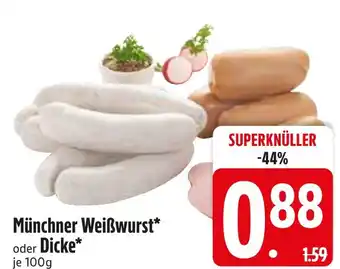 Edeka Münchner weißwurst oder dicke Angebot