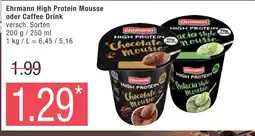 Marktkauf Ehrmann high protein mousse oder caffee drink Angebot