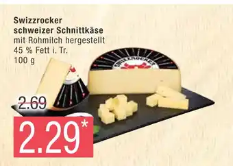 Marktkauf Swizzrocker schweizer schnittkäse Angebot