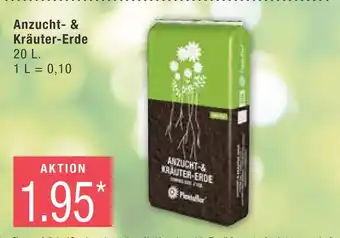 Marktkauf Floraflor anzucht- & kräuter-erde Angebot