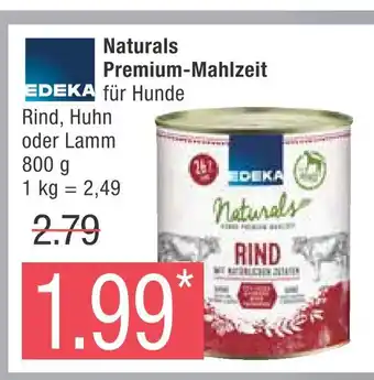 Marktkauf Edeka naturals premium-mahlzeit Angebot