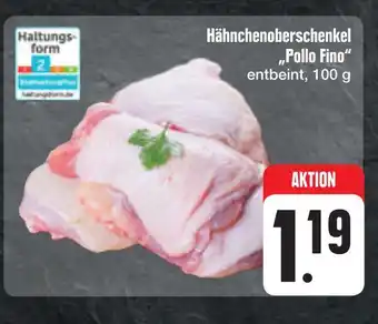 E-Center Pollo fino hähnchenoberschenkel Angebot