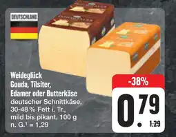 E-Center Weideglück gouda, tilsiter, edamer oder butterkäse Angebot