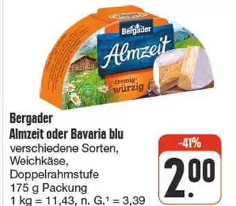 nah & gut Bergader almzeit oder bavaria blu Angebot