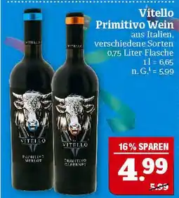 Marktkauf Vitello primitivo merlot oder primitivo cabernet Angebot