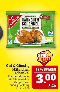 Marktkauf Gut & günstig hähnchenschenkel Angebot