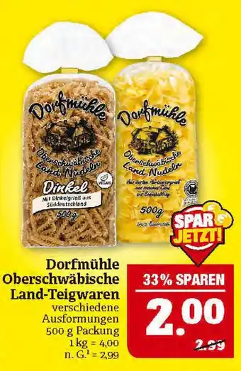 Marktkauf Dorfmühle oberschwäbische land-teigwaren Angebot