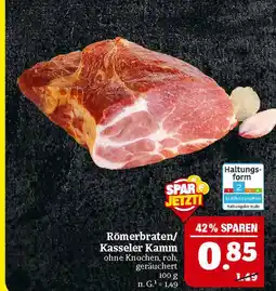 Marktkauf Römerbraten/kasseler kamm Angebot