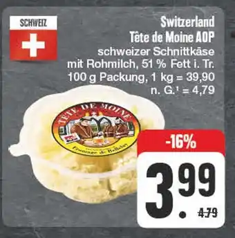 Edeka Switzerland tête de moine aop Angebot