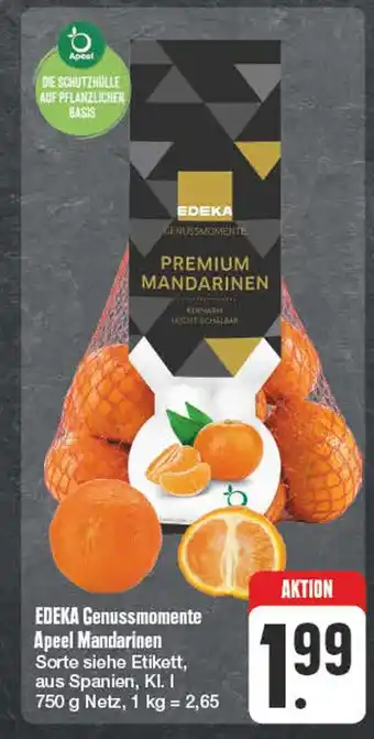 Edeka Edeka genussmomente apeel mandarinen Angebot