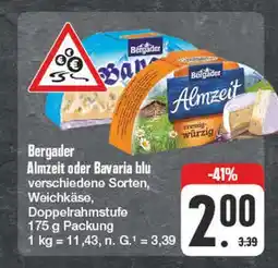 Edeka Bergader almzeit oder bavaria blu Angebot