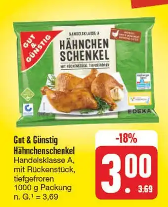 Edeka Gut & günstig hähnchenschenkel Angebot