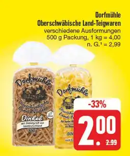 Edeka Dorfmühle oberschwäbische land-teigwaren Angebot