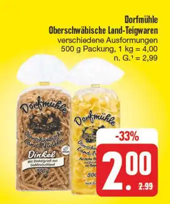 Edeka Dorfmühle oberschwäbische land-teigwaren Angebot