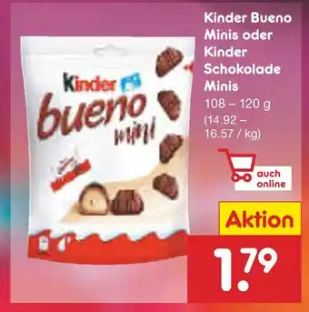 Netto Marken-Discount Kinder kinder bueno minis oder kinder schokolade minis Angebot