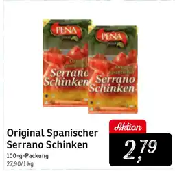 KONSUM PENA Original Spanischer Serrano Schinken Angebot