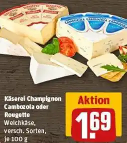 REWE Käserei Champignon Cambozola oder Rougette Angebot