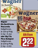 REWE Wagner Die Backfrische Mozzarella oder Big City Pizza Budapest Angebot