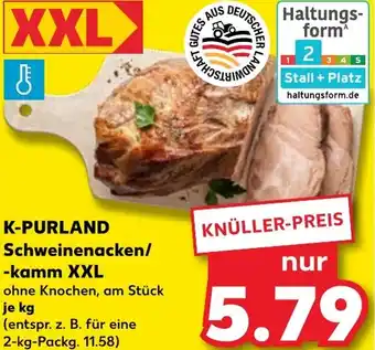 Kaufland K-PURLAND Schweinenacken/ -kamm XXL Angebot